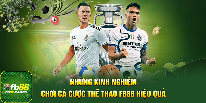 Tham khảo kinh nghiệm cá cược thể thao giành thưởng lớn